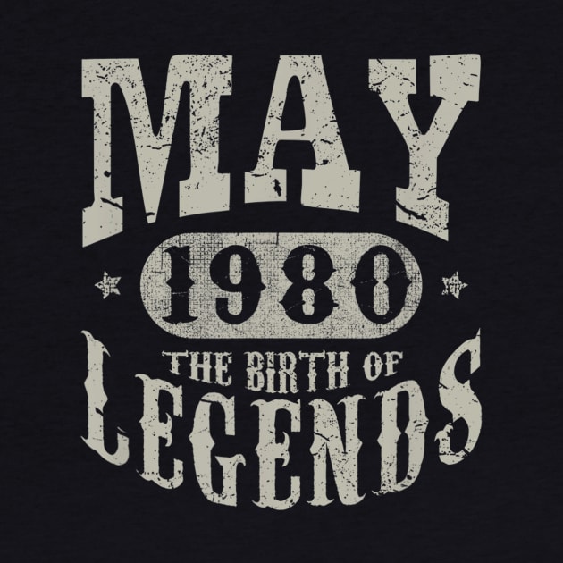 39 Years 39th Birthday May 1980 Birth of Legend by bummersempre66